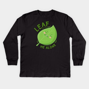 Leaf me alone cute design Kids Long Sleeve T-Shirt